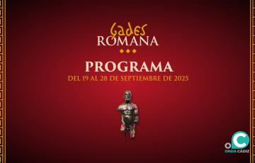 Continúan las actividades de Cádiz Romana hasta el 28 de septiembre.