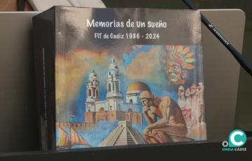 Libro ‘Memorias de un sueño: Festival Iberoamericano de Teatro de Cádiz (1984–2024)'.