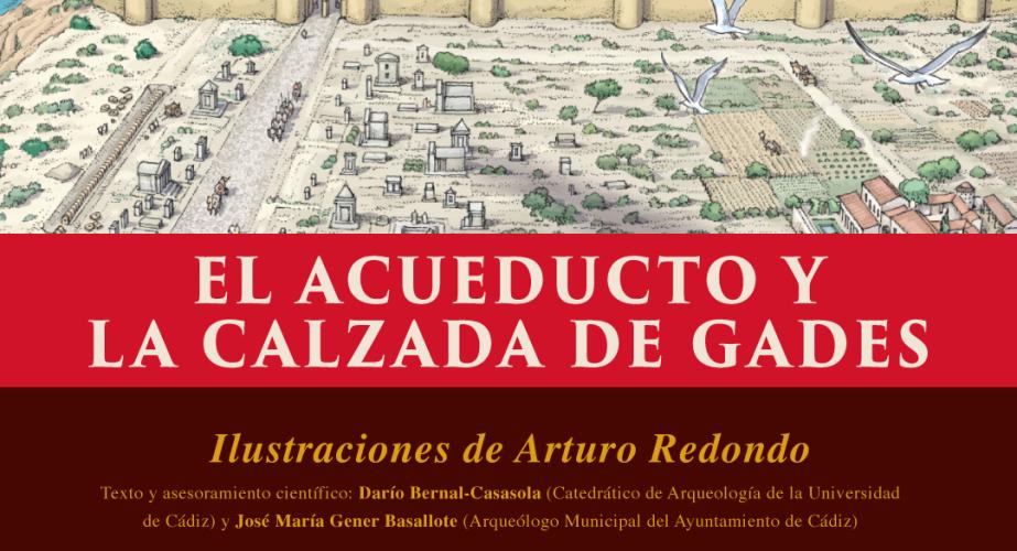 El acueducto y la calzada de gades