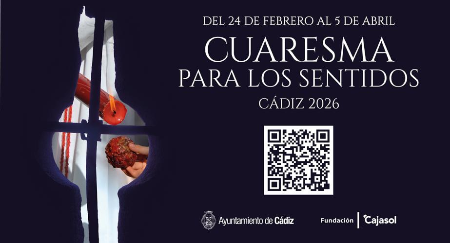 Cuaresma para los sentidos. cádiz 2026