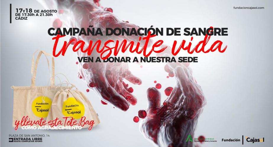 La Fundación Cajasol colabora con una campaña de donación de sangre el 17 y 18 de agosto en Cádiz.
