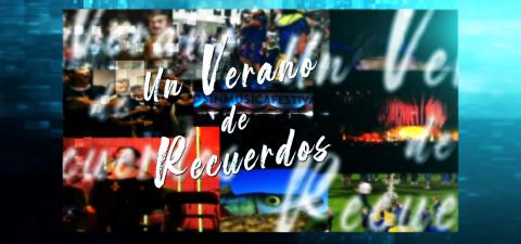 Un verano de recuerdos
