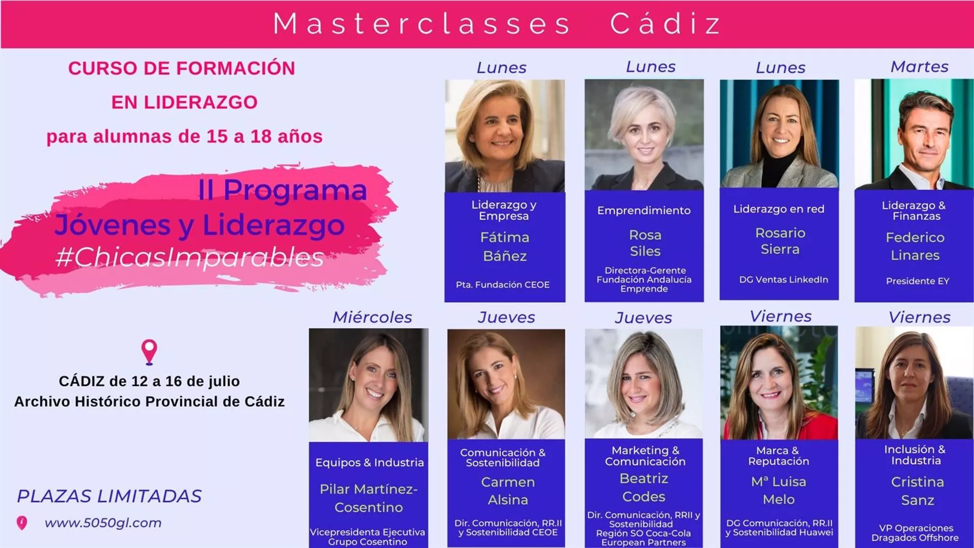 Cada sesión se complementará con charlas inspiracionales de grandes líderes de empresa