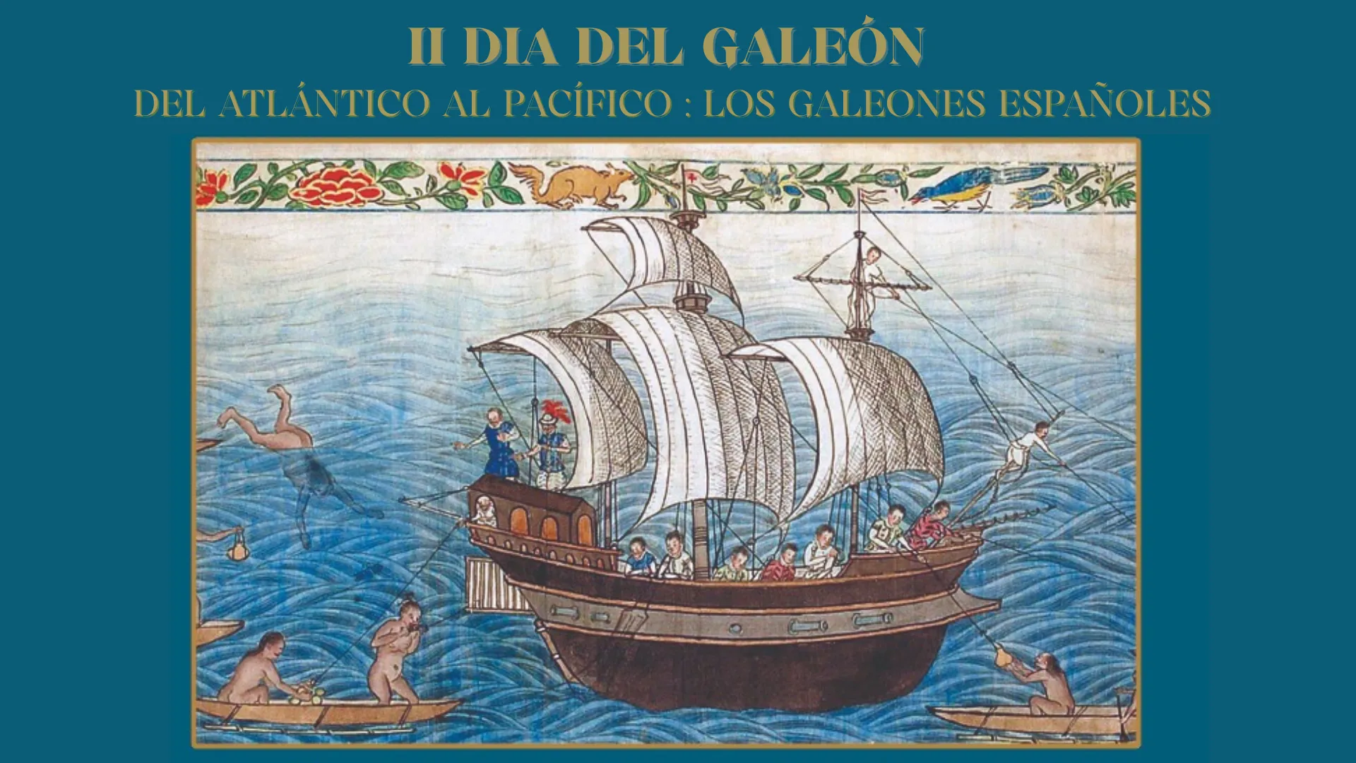 II Día del Galeón