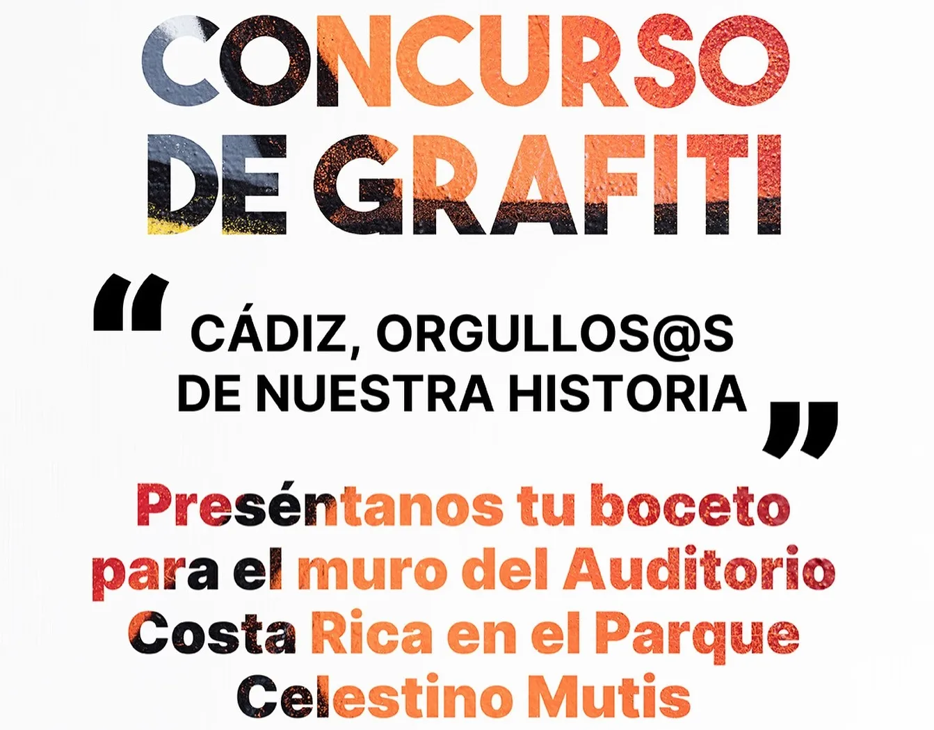 Cartel que ilustra el concurso de grafiti 'Cádiz, Orgullos@s de Nuestra Historia'.